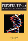 PERSPECTIVES IN BIOLOGY AND MEDICINE]