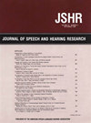 JOURNAL OF SPEECH LANGUAGE AND HEARING RESEARCH]