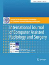 International Journal of Computer Assisted Radiology and Surgery]