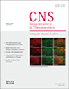 CNS Neuroscience & Therapeutics]