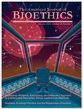 AMERICAN JOURNAL OF BIOETHICS]